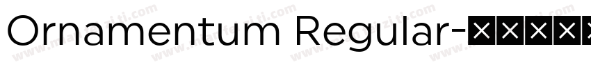 Ornamentum Regular字体转换